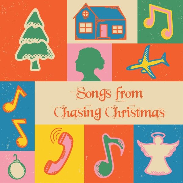 Cover art for Songs from Chasing Christmas